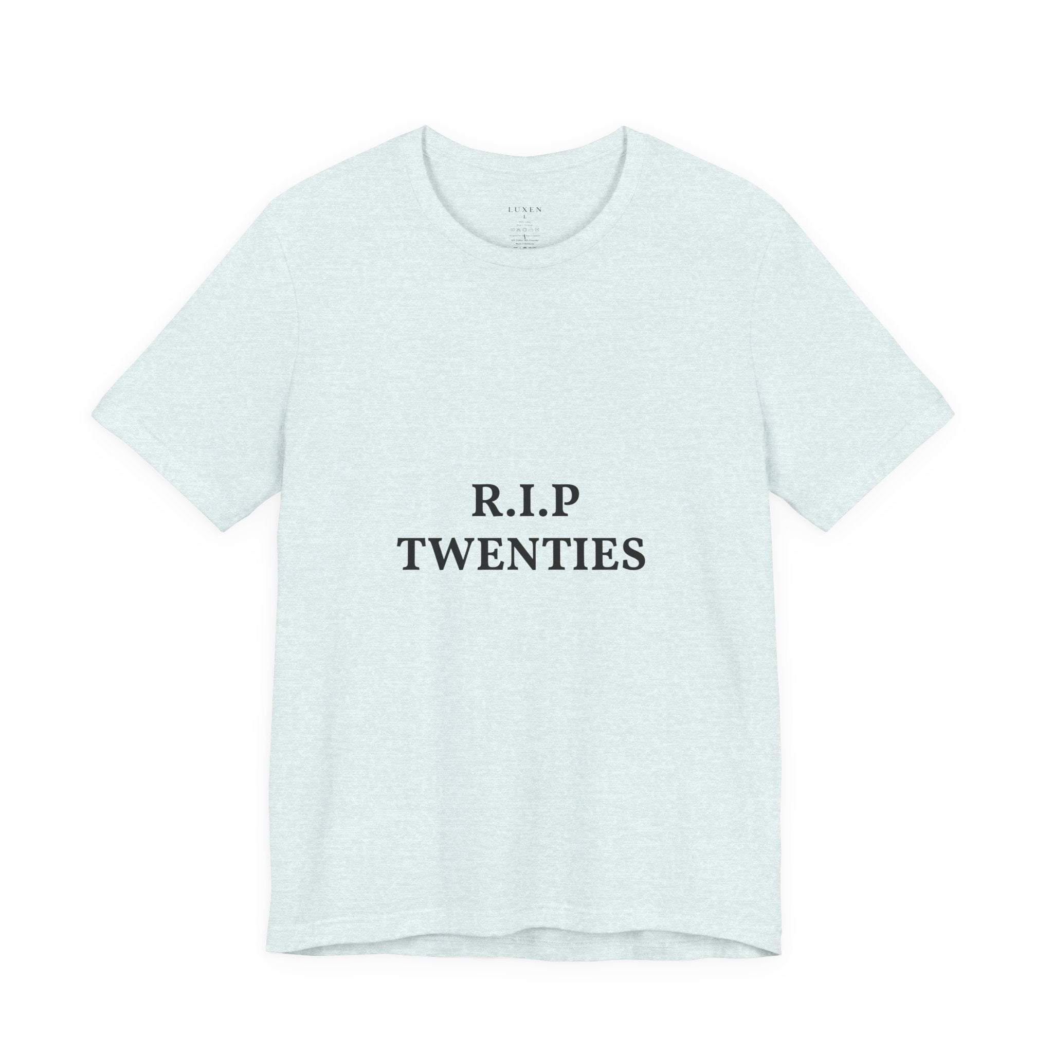 R.I.P. TWENTIES Tee — “Thank You Twenties, Let’s Party” 30th Birthday Shirt