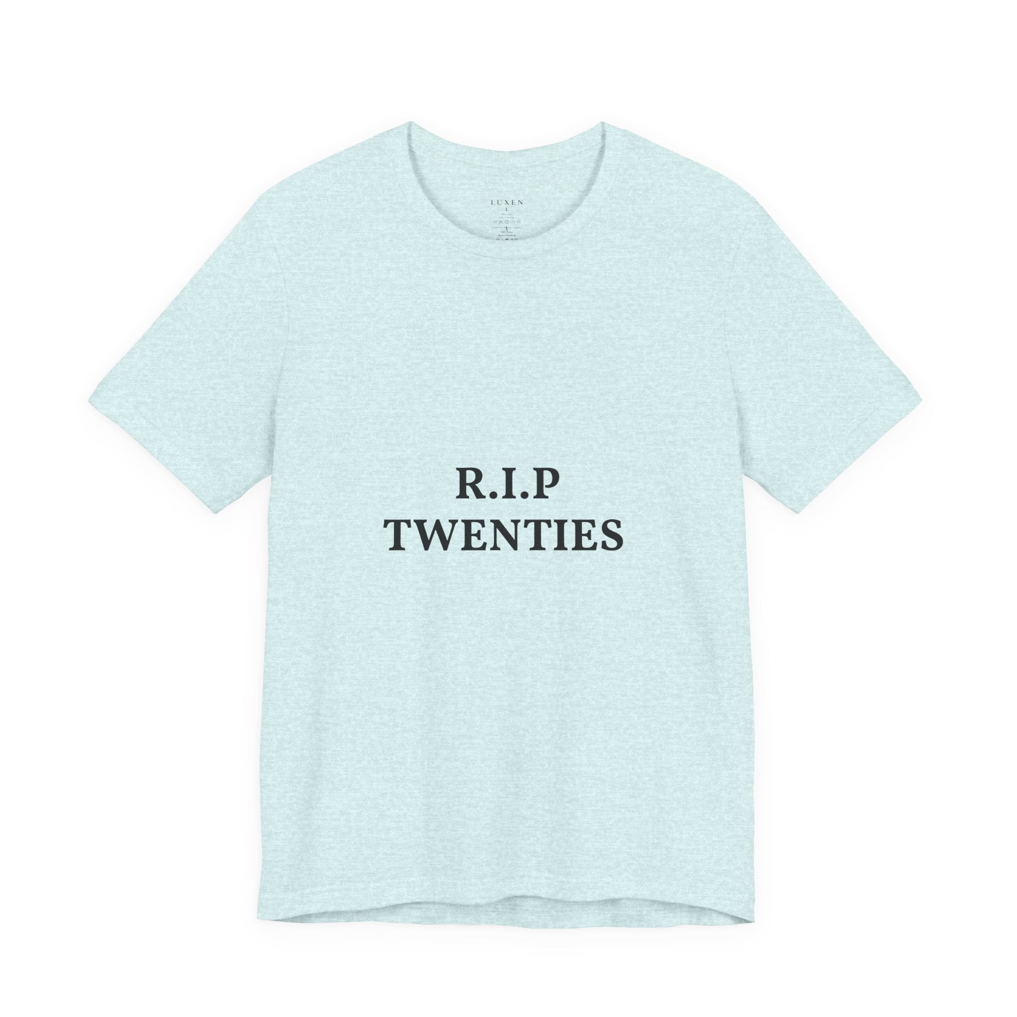 R.I.P. TWENTIES Tee — “Thank You Twenties, Let’s Party” 30th Birthday Shirt