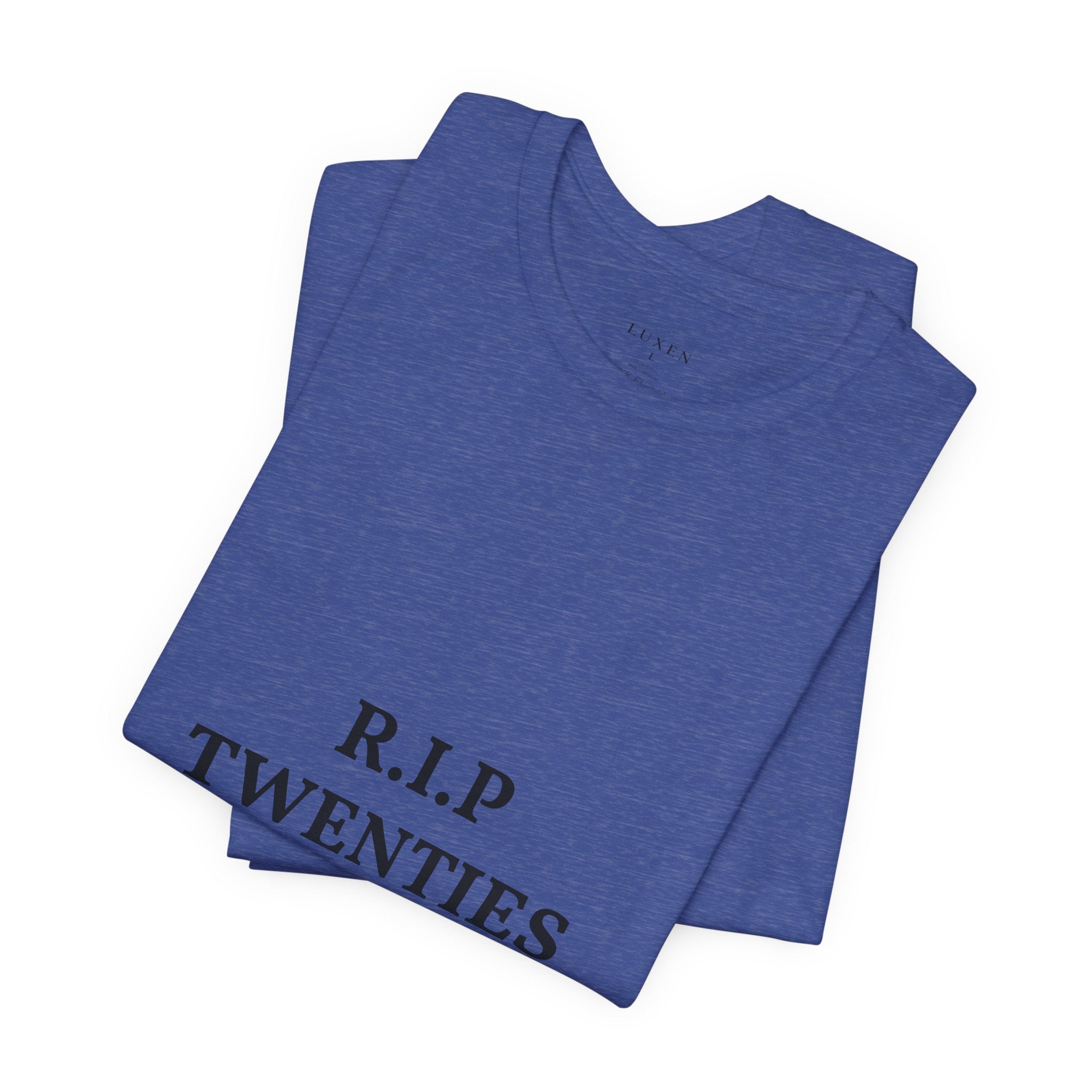 R.I.P. TWENTIES Tee — “Thank You Twenties, Let’s Party” 30th Birthday Shirt