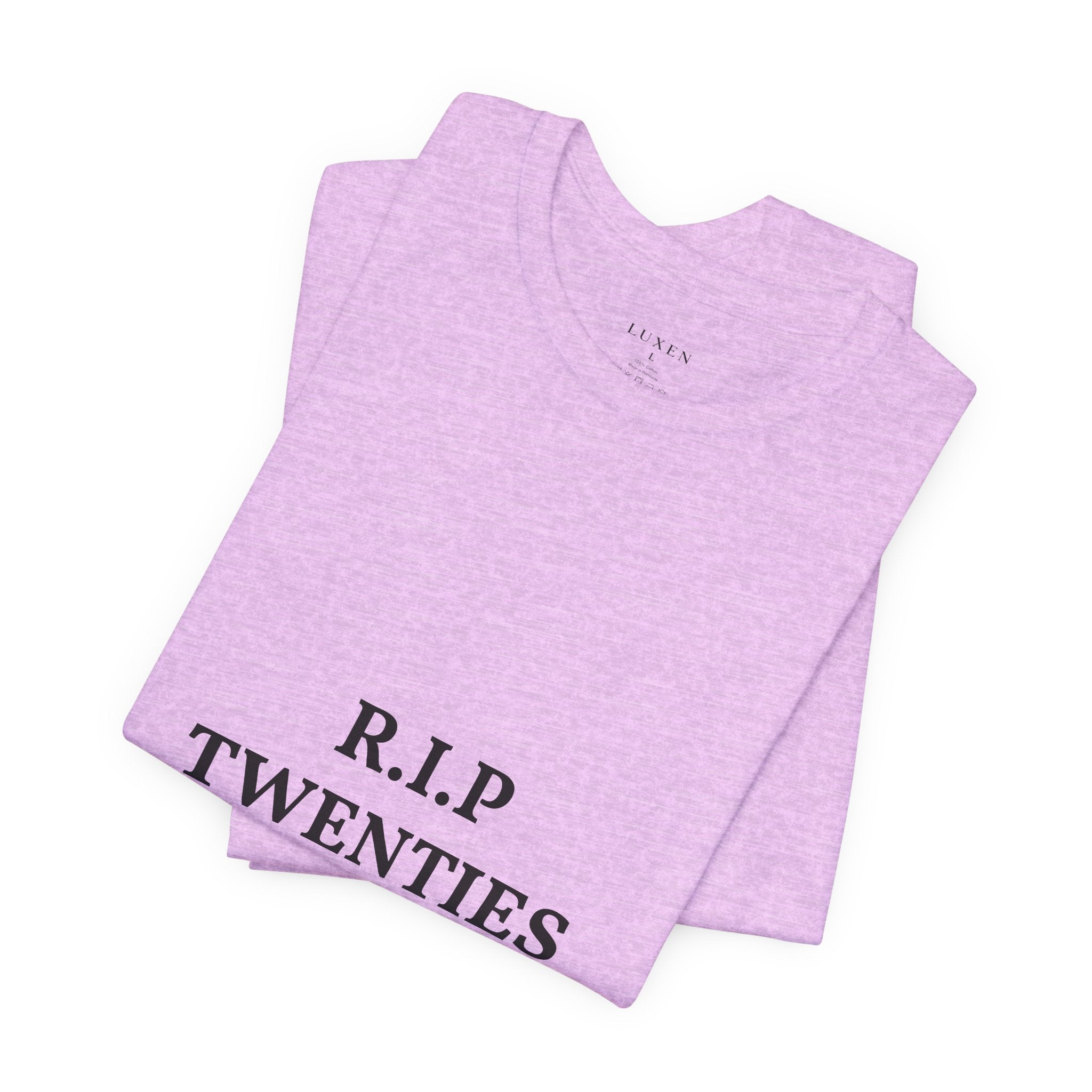 R.I.P. TWENTIES Tee — “Thank You Twenties, Let’s Party” 30th Birthday Shirt