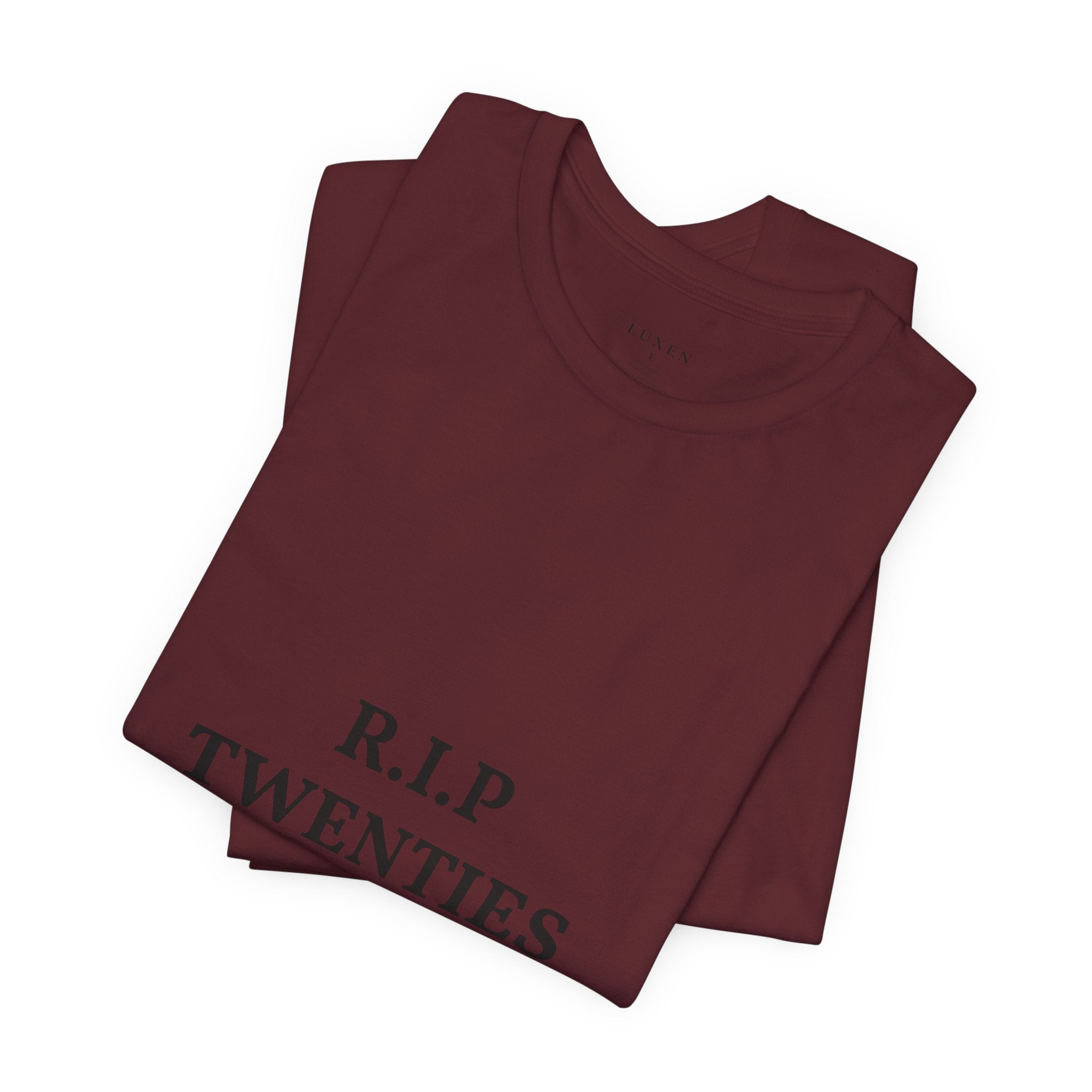 R.I.P. TWENTIES Tee — “Thank You Twenties, Let’s Party” 30th Birthday Shirt