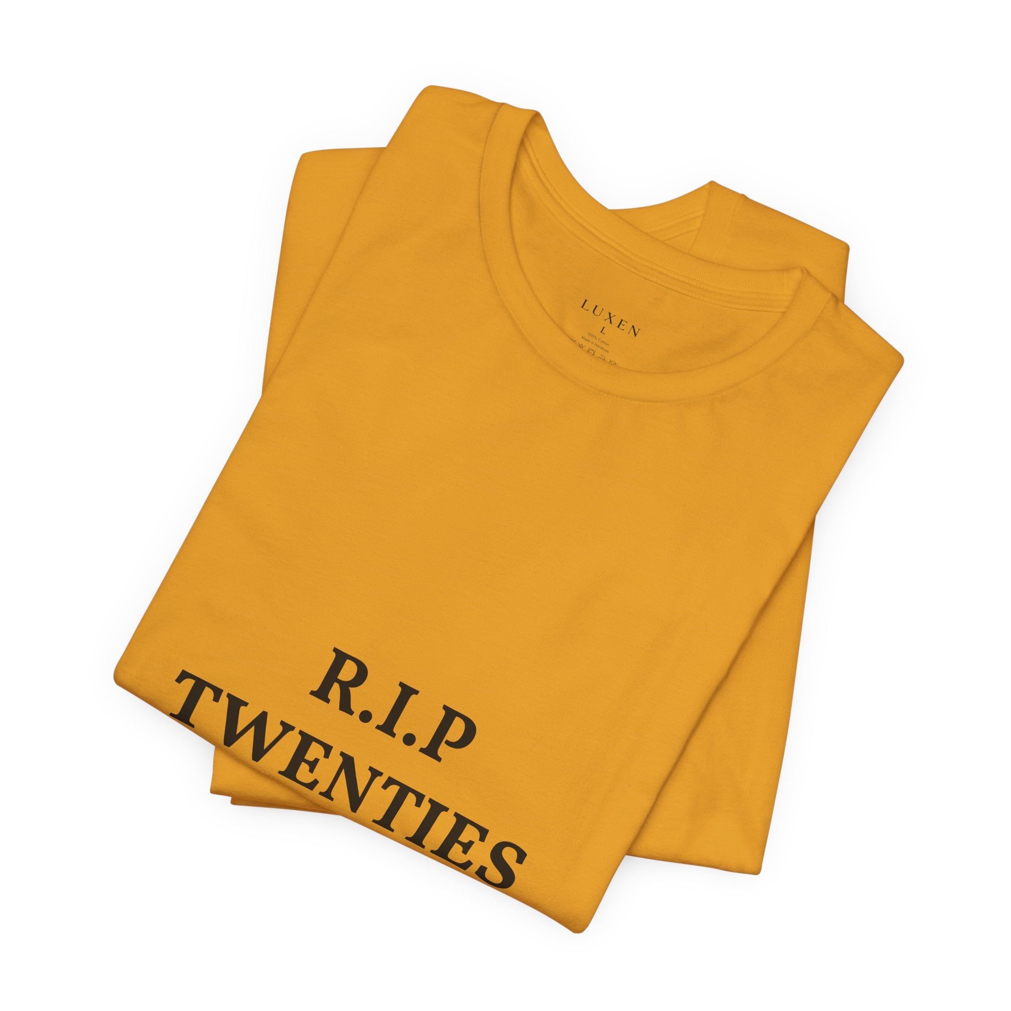 R.I.P. TWENTIES Tee — “Thank You Twenties, Let’s Party” 30th Birthday Shirt