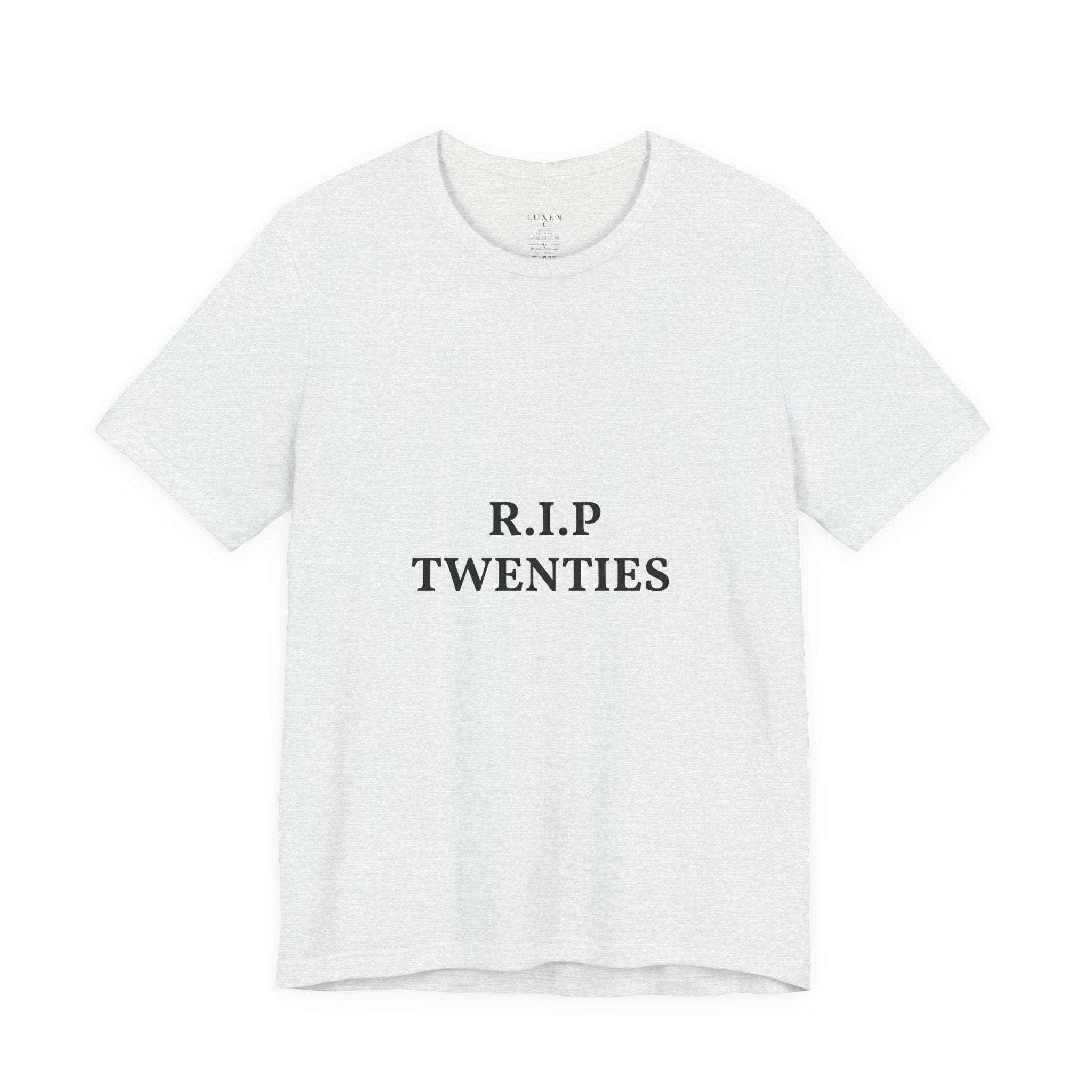 R.I.P. TWENTIES Tee — “Thank You Twenties, Let’s Party” 30th Birthday Shirt