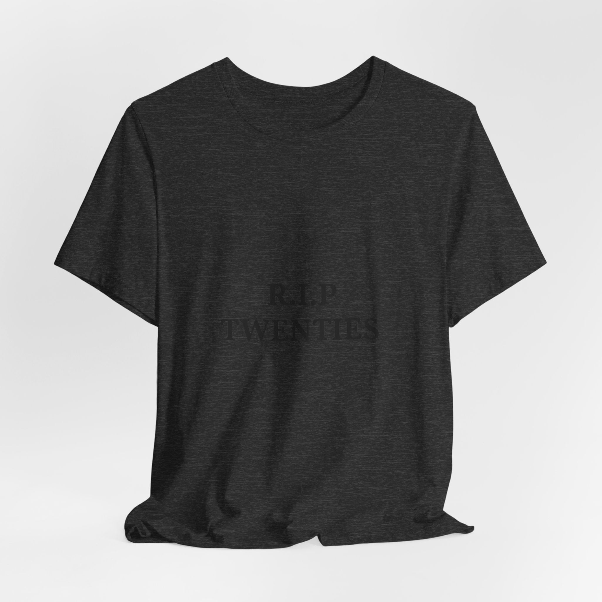 R.I.P. TWENTIES Tee — “Thank You Twenties, Let’s Party” 30th Birthday Shirt