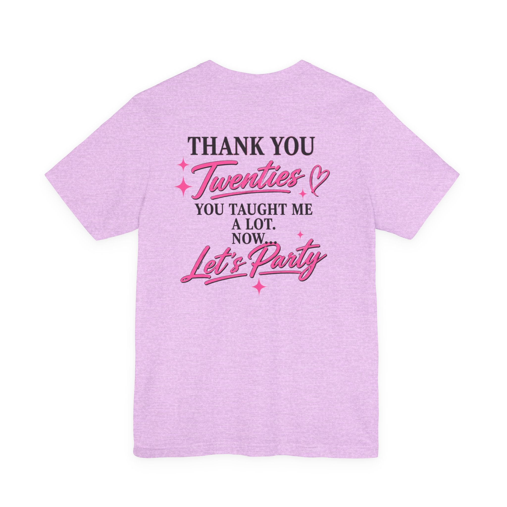 R.I.P. TWENTIES Tee — “Thank You Twenties, Let’s Party” 30th Birthday Shirt