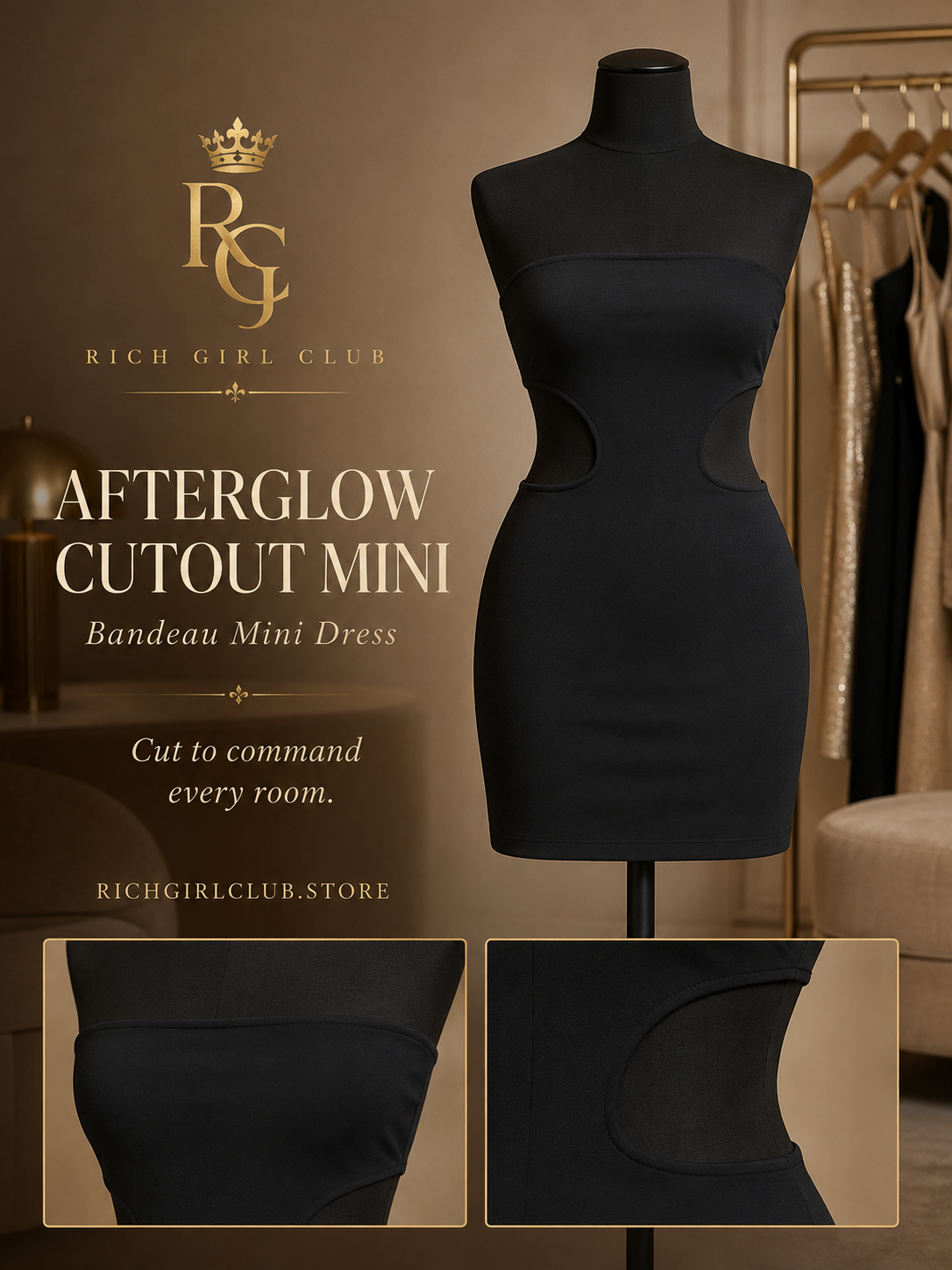Afterglow Cutout Mini black bandeau dress RGC mannequin and detail campaign