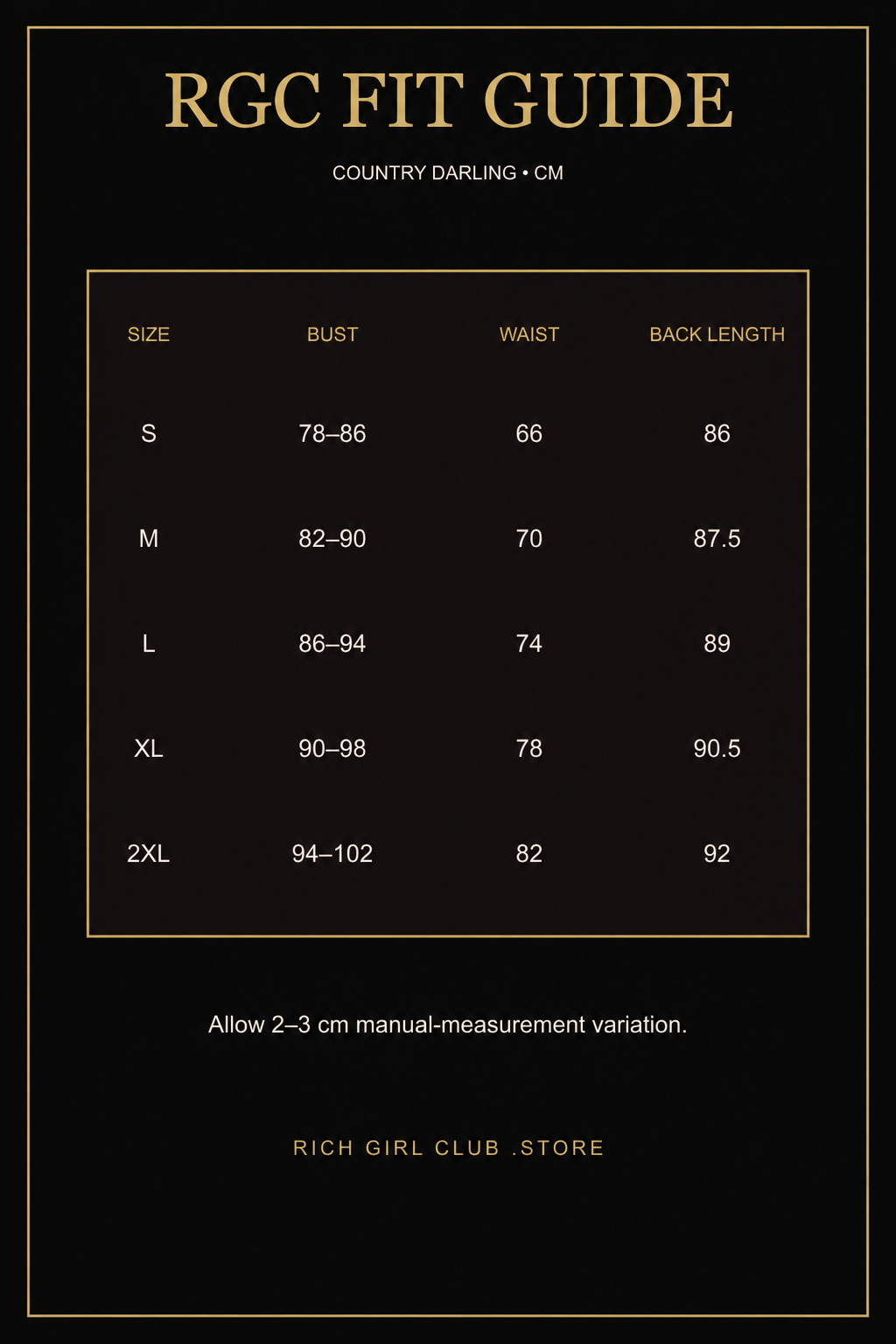 Rich Girl Club Country Darling size guide in centimeters: S bust 78–86, waist 66, back length 86; M 82–90, 70, 87.5; L 86–94, 74, 89; XL 90–98, 78, 90.5; 2XL 94–102, 82, 92. Allow 2–3 cm manual-measurement variation.