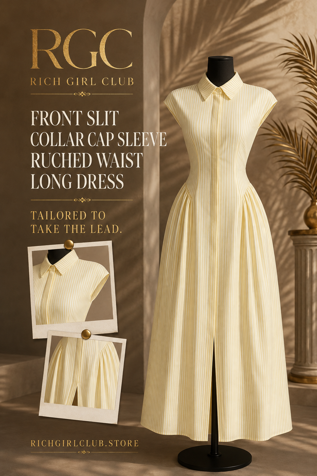 RGC mannequin detail campaign for the yellow pinstripe Front Slit Collar Cap Sleeve Ruched Waist Long Dress