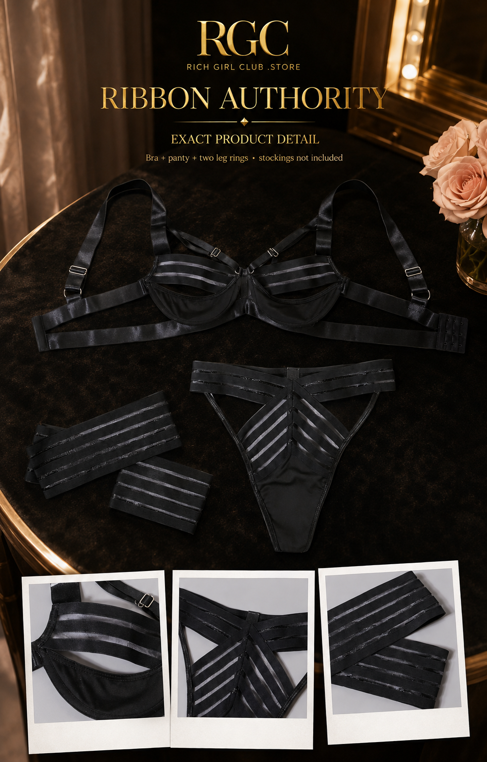 Ribbon Authority Lingerie Set luxury RGC detail layout showing the exact bra, panty, two leg rings, and construction close-ups.
